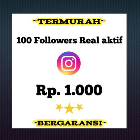 Jual Termurah Followers Instagram Bergaransi Permanen Follower Aktif