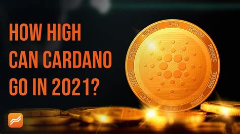Tens, hundreds, or even thousands. Cardano Price Analysis 2021 | What Price can Cardano Reach ...