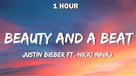 Justin Bieber Beauty And A Beat Lyrics Ft Nicki Minaj Youtube