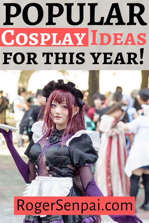 Looking For Cosplay Ideas Here Are 10 Cosplays That Will Be Popular In