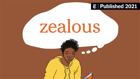 Word Of The Day Zealous The New York Times