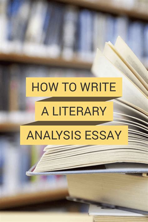 Stress on the main idea of the analyzed work to make these sentences more hooking. How to Write a Literary Analysis Essay - Unihomework Help