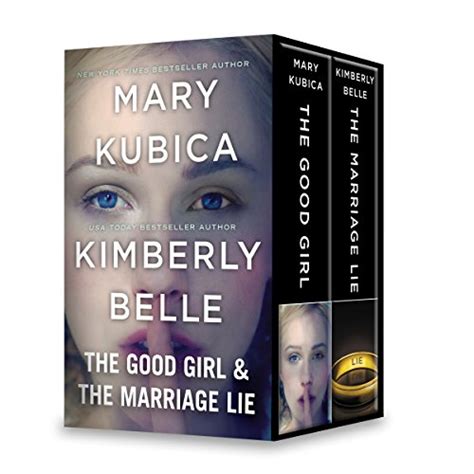 The Good Girl And The Marriage Lie An Anthology Ebook Kubica Mary