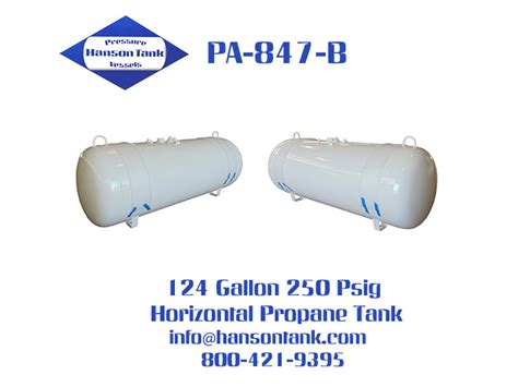 Pa847b 124 Gallon Horizontal Propane Tanks Hanson Tank Asme Code Pressure Vessel Mfg
