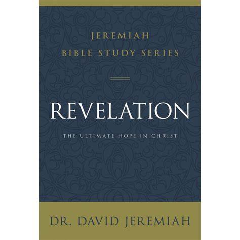 Revelation Jeremiah Bible Study Series By David Jeremiah Mardel