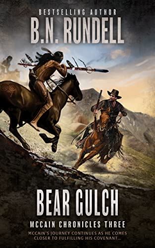 Bear Gulch A Classic Western Series Mccain Chronicles Book 3 Ebook