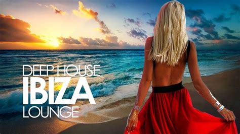 best of vocal deep house music chill out with lyrics feeling relaxing music youtube
