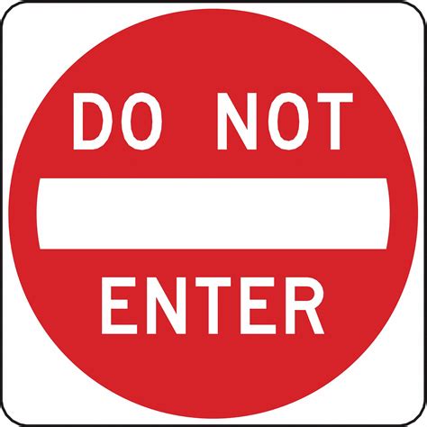 LYLE Do Not Enter Traffic Sign, Sign Legend Do Not Enter 
