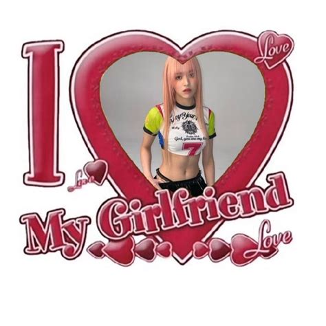 i love my girlfriend lily i love my girlfriend lily girlfriends