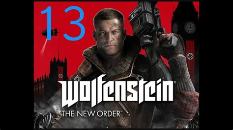 Lets Play Wolfenstein The New Order Part Youtube