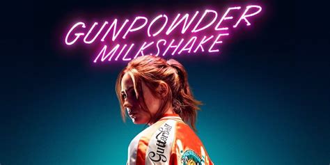 Gunpowder Milkshake Review By No Budget