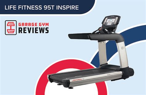 Life Fitness 95t Inspire Review 2024 Garage Gym Reviews