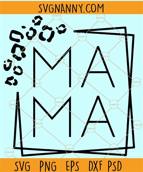 Leopard Mama Svg Cheetah Mom Svg Mama Square Svg Mama Png Mama Shirt Svg Tumbler Design