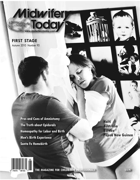 Midwifery Today Midwifery Today Issue 95 Autumn 2010 The Heart And