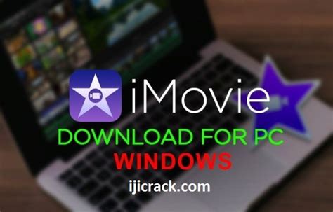 Imovie 104 Crack For Windows 2024 Free Download