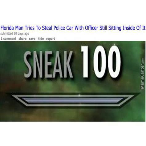 Sneak Memes. Best Collection of Funny Sneak Pictures
