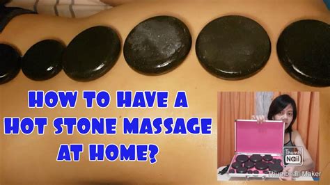 How To Have A Hot Stone Massage At Home Youtube