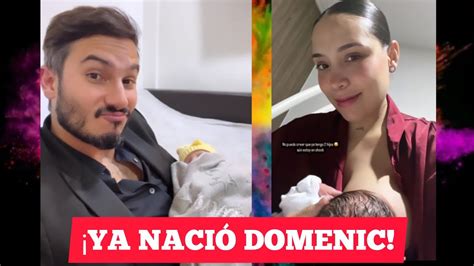 ¡ya NaciÓ Domenic Segundo Hijo De Luisa Y Pipe Bueno Youtube