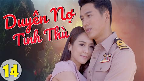 Phim Thái Lan 2021 DuyÊn NỢ TÌnh ThÙ Tập 14 Phim Ma ThÁi Lan Hay
