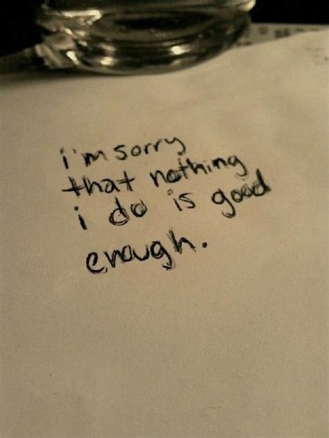 I Am Not Good Enough Quote 1 Picture Quotes Amidepressed Not Good