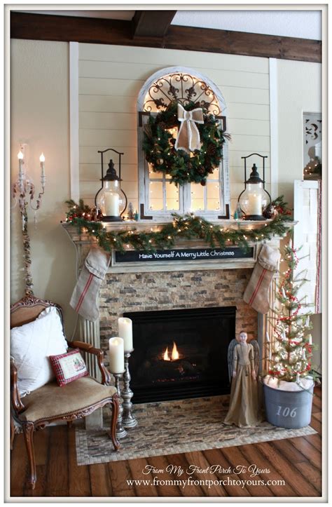 There is nothing quite like a beautifully decorated mantel. From My Front Porch To Yours: Cozy Farmhouse Christmas ...