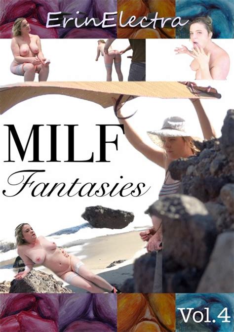 Milf Fantasies Vol 4 Erin Electra Unlimited Streaming At Adult Dvd