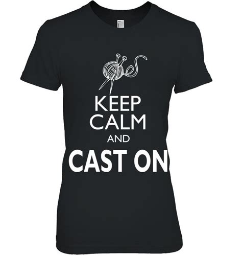 Keep Calm Cast On Shirts Mens T T Shirt