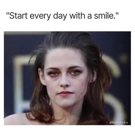 Start Every Day With A Smile Funny