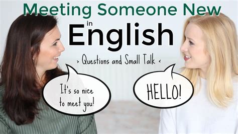 Meeting Someone New In English Introductions And Small Talk Youtube