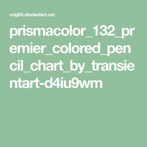 Prismacolor132premiercoloredpencilchartbytransientart D4iu9wm