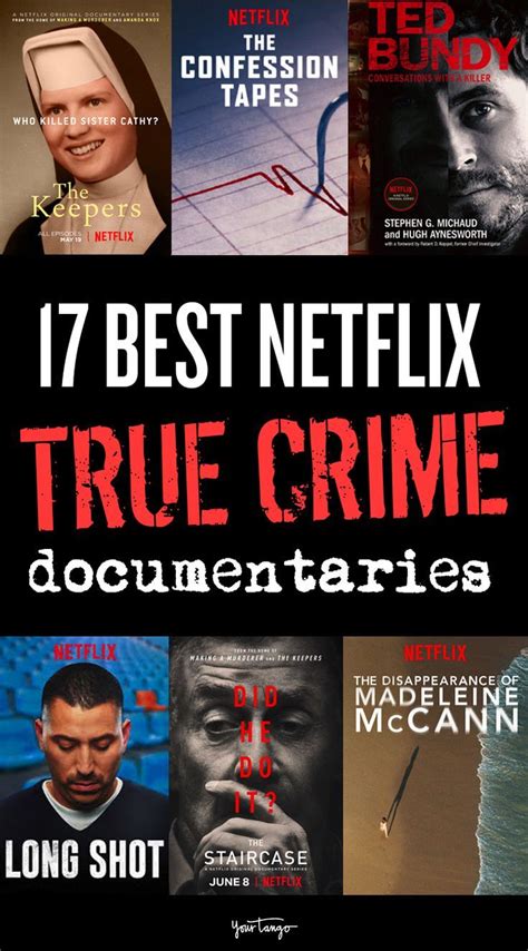 17 Best True Crime Documentaries To Watch On Netflix Documentaries
