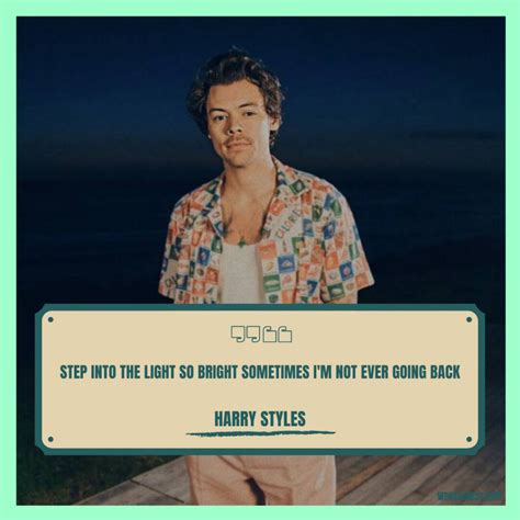 Awesome Harry Styles Quotes 80 That Encourages To Share