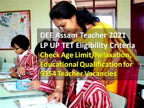 Dee Assam Teacher Recruitment Lp Up Tet Eligibility Check Age