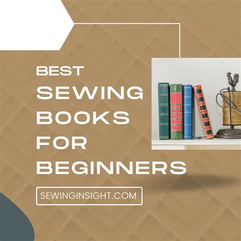 8 Best Sewing Books For Beginners Sewing Insight