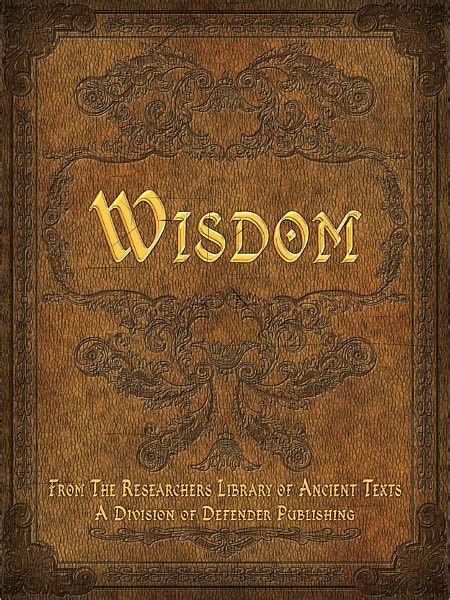 The Book Of Wisdom By Thomas Horn Ebook Barnes And Noble®
