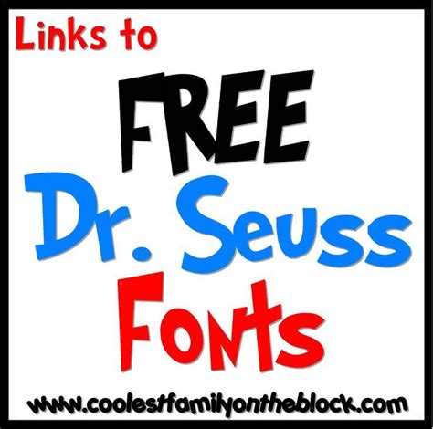 Free Dr Seuss Fonts Links Dr Seuss Classroom Seuss Classroom Dr