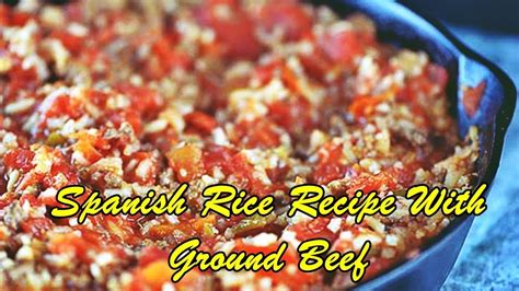 Stir in spices and tomato paste: Spanish Rice Recipe With Ground Beef - YouTube