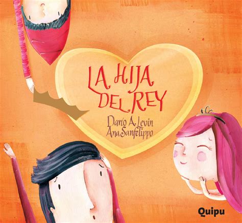 La Hija Del Rey By Editorial Quipu Issuu