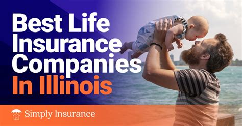 Best Life Insurance In Illinois Quotes From 53month