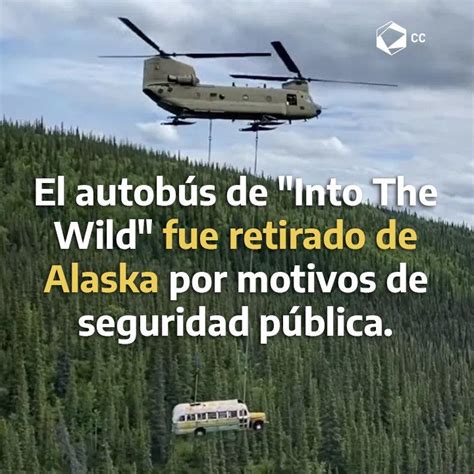 el autobús de into the wild fue retirado de alaska por motivos de seguridad pública tantos