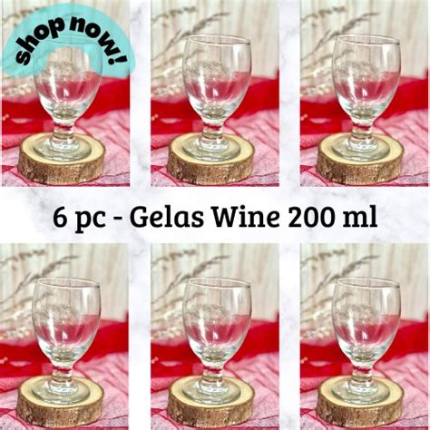 Jual 6 PC Gelas Wine Gelas Champagne Gelas Cafe Gelas Jus 200