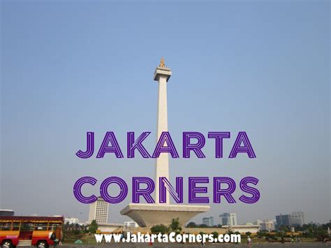 launching jakarta corners telisik unik sudut jakarta indonesian