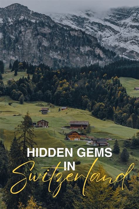 12 Best Hidden Gems In Switzerland