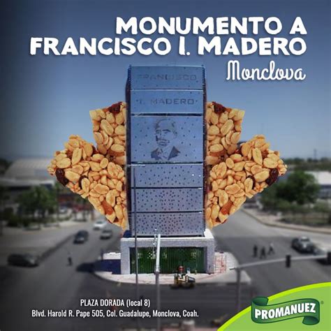¿conoces El Monumento Francisco I Madero En Monclova Visitalo Con Una