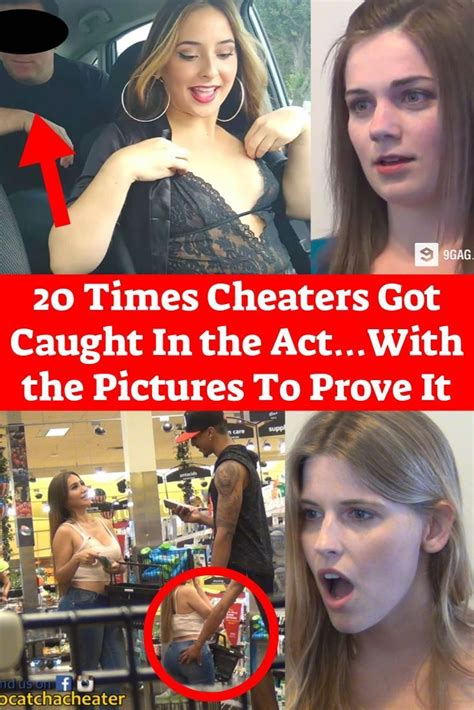 20 Times Cheaters Got Caught In The Actwith The Pictures To Prove It