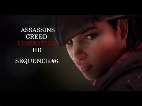 Assassin S Creed Liberation HD Sequence 6 Full Synchronization