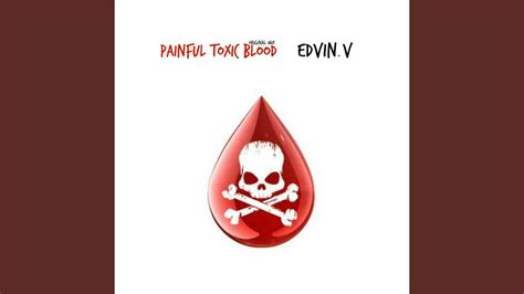Painful Toxic Blood Original Mix Youtube