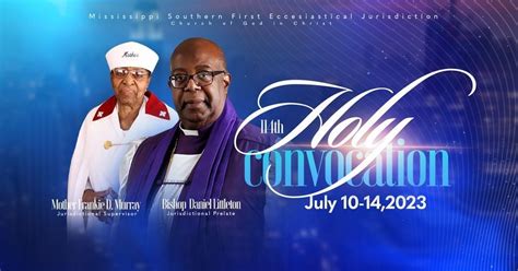 114th Holy Convocation Mississippi Southern First Ecclesiastical