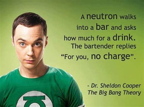 Love me some Sheldon! | Lelucon kimia, Bigbang, Kutipan lucu