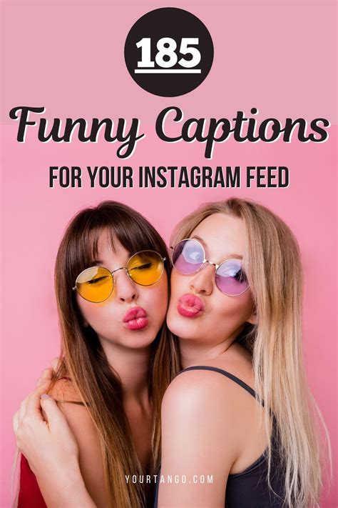 185 funny instagram captions to copy and paste for your favorite selfies and pics selfie